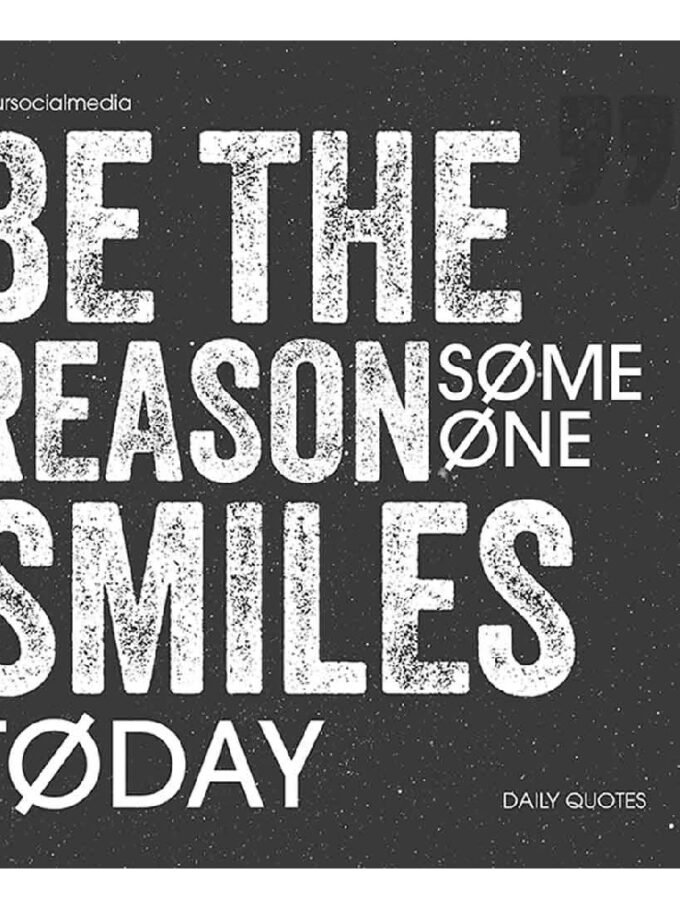 Be Th Reason Someone Smiles Today Custom Tshirt Design